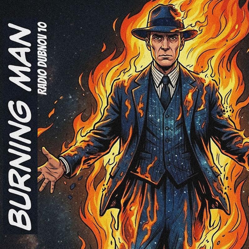 слушаем  — Radio Dubnov 10 — Burning Man